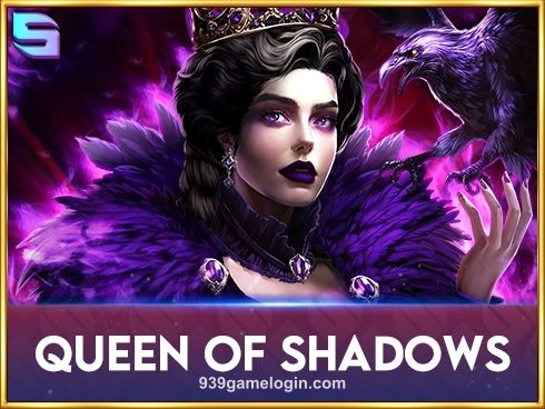 Queen Of Shadows bet939 Slot Game