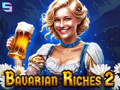 Bavarian Riches 2
